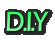 D.I.Y.